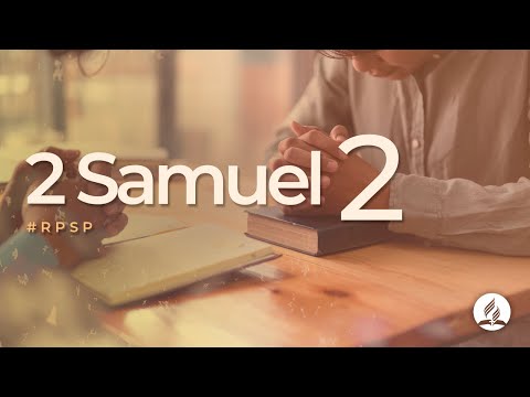 2 Samuel 2 - Revived By His Word #RPSP | 2025 - 2028