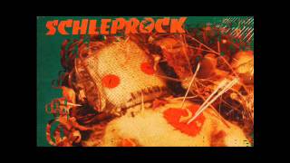 Schleprock - Let Down