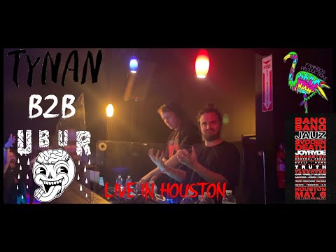 Tynan b2b Ubur LIVE @ BANG BANG HTX