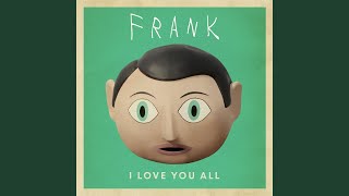 I Love You All (Radio Mix)