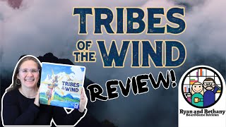 Ryan Bethany board game reviews - Tribes of the Wind video thumbnail