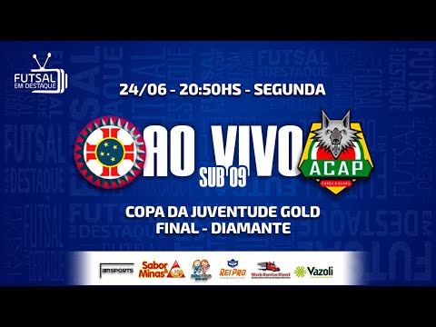 COPA JUVENTUDE GOLD - CTC VILA EMA X ACAP  - SUB 09 - FINAL DIAMANTE