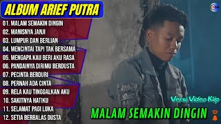 Download lagu Album Arief Putra || MALAM SEMAKIN DINGIN - MANISNYA JANJI - Pop Melayu Terpopuler 2025 Tanpa Iklan mp3