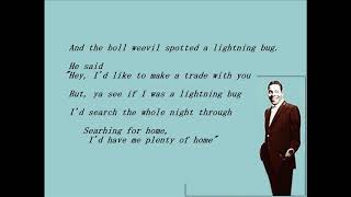 The Boll Weevil Song