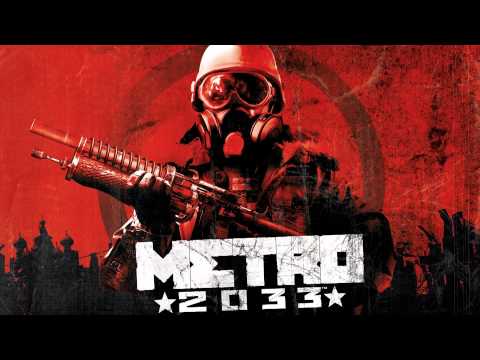 Metro 2033 [OST] #05 - Ulman And Pavel