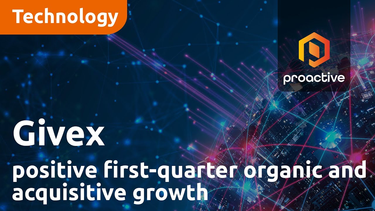 Givex starts 2023 on a strong footing with positive first-quarter organic and acquisitive growth