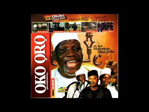 Muyideen Ajani Bello - Oko Oro