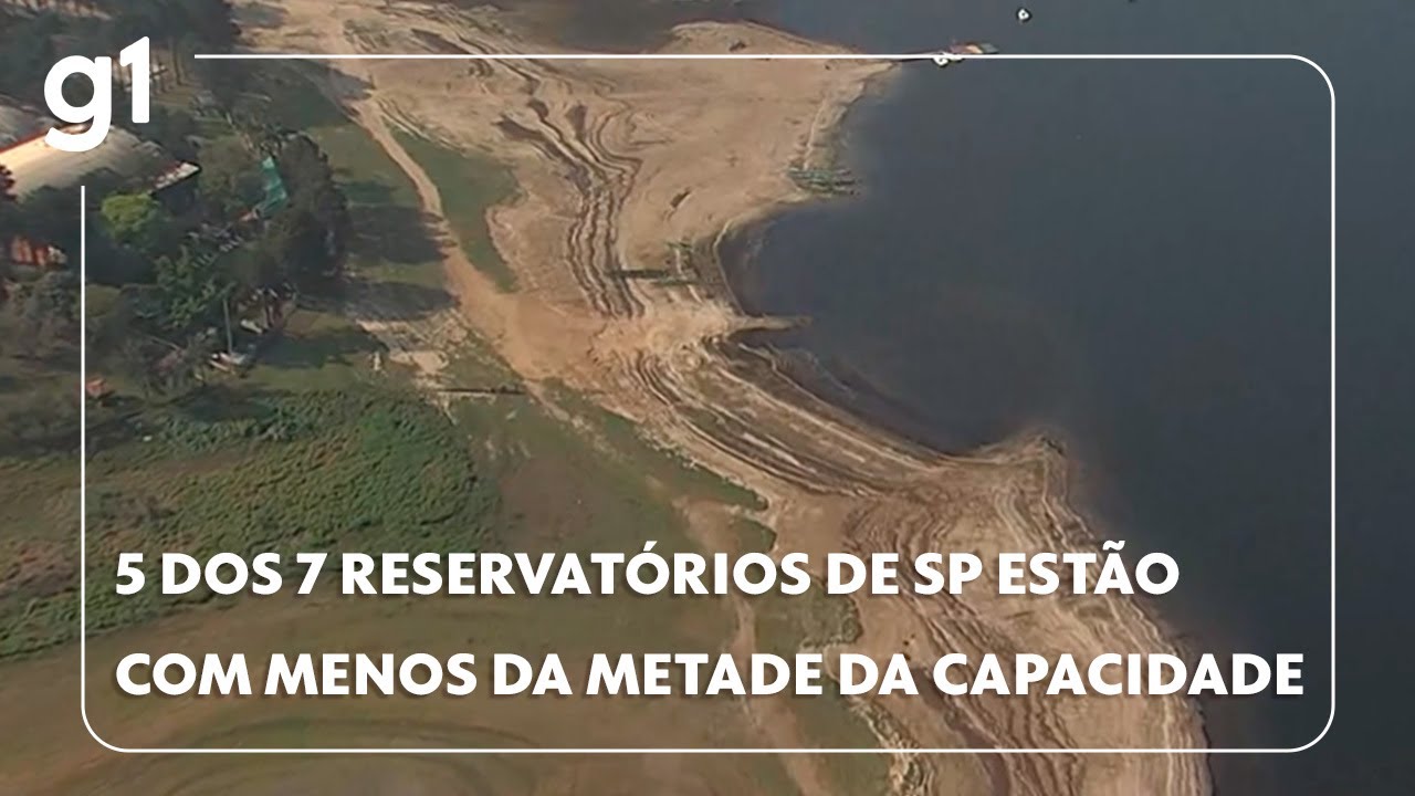 Cinco dos sete reservatórios de água de SP estão com menos da metade da capacidade #g1
