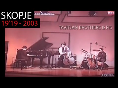 Tavitjan Brothers Feat: Dragan Trajkovski @ 19'19 (2003) - CARAVAN