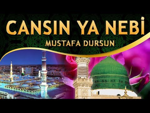 İlahi - "Gözüm Bir Gün Seni Görür İNŞAALLAH" - Mustafa Dursun - Cansın Ya Nebi İlahisi