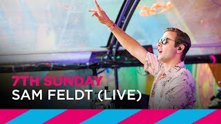 Sam Feldt - Live @ 7th Sunday 2018