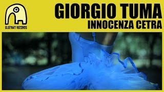 GIORGIO TUMA feat LORI CULLEN - Innocenza Cetra [Official]