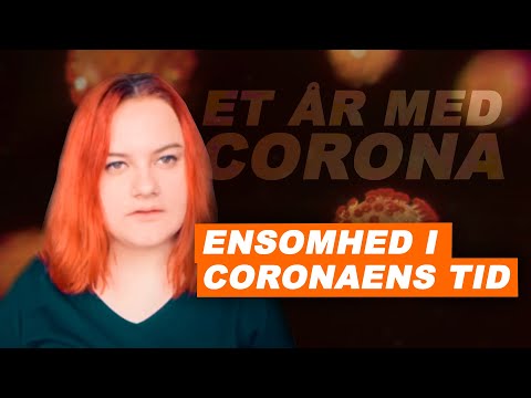 ENSOMHED UNDER CORONA│MIT ÅR MED CORONA 3
