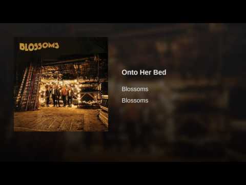 Video thumbnail for Onto Her Bed