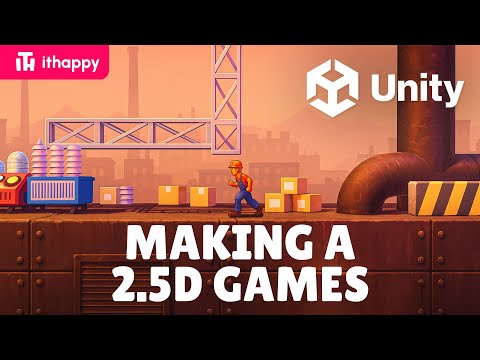 Create a 2.5D Game in Unity - Beginner’s Guide