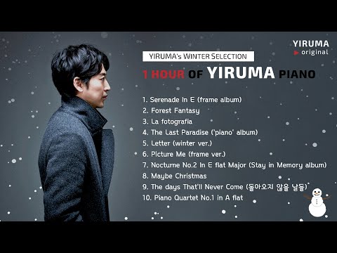 YIRUMA WINTER Best - 1 hour of YIRUMA piano