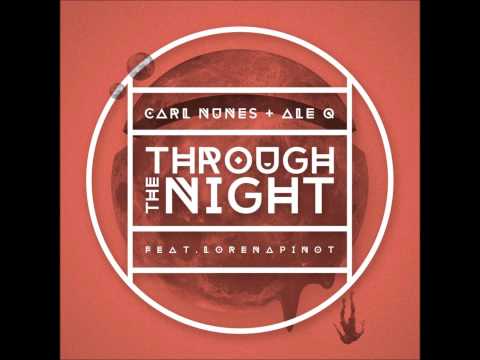 Avicii UMF ID: Trough The Night - Carl Nunes + Ale Q ft Lorena Pinot