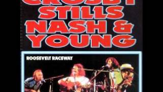 Crosby Stills Nash &amp; Young - Only Love Can Break Your Heart 8-9-74