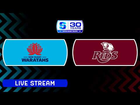 WARATAHS v REDS | Super Rugby Pacific 2026 | Round 1