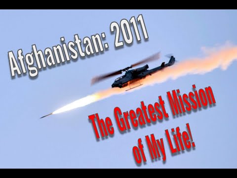 Afghanistan: The Greatest Mission of My Life