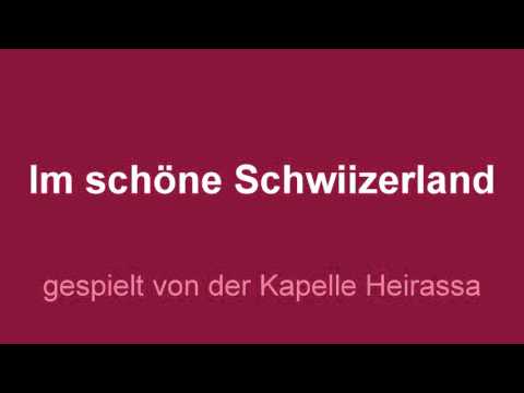 Im schöne Schwiizerland
