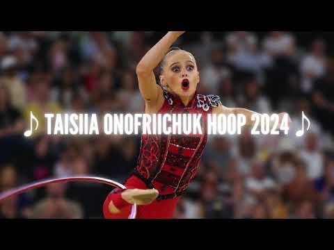 Taisiia Onofriichuk Hoop 2024/2025 (Music)