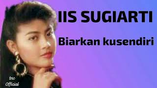 Download lagu IIS SUGIARTI YANG KAU SAYANG 1987 mp3 Download lagu IIS SUGIARTI YANG KAU SAYANG 1987 mp3