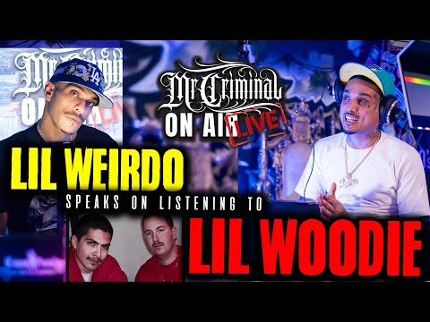 Mr  Criminal On Air LIVE!  Lil Weirdo Talks Listening to Lil Woodie and fallout