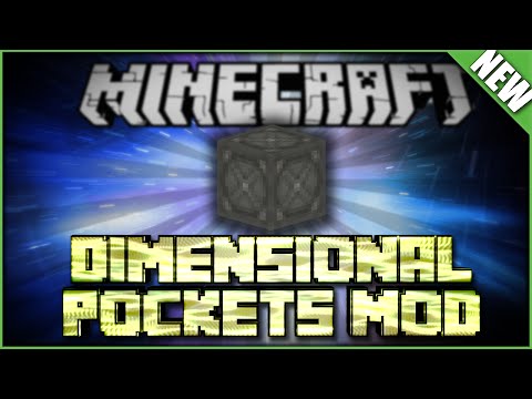 1.7.10 Minecraft Mod : "Dimensional Pockets Mod" Mod Showcase