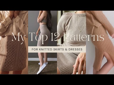 My top 12 patterns for knitted dresses and skirts this...