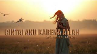 Download lagu 'Cintai Aku Karena Allah' (Adibal Sahrul Symphony Cover) | Lodya Symphony mp3 Download lagu 'Cintai Aku Karena Allah' (Adibal Sahrul Symphony Cover) | Lodya Symphony mp3