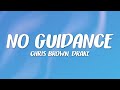 Chris Brown No Guidance Lyrics Sub English Feat Drake