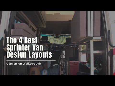 The Best Sprinter Van Design Layouts | 4 Different Conversions