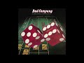 Bad Company - Wild Fire Woman