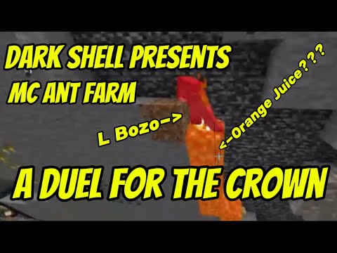 A Duel For The Crown(Mc Ant Farm)