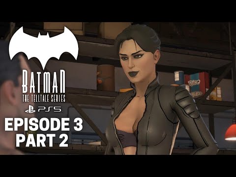 BATMAN: THE TELLTALE SERIES Gameplay - Episode 3 Part 2 New World Order (No Commentary)