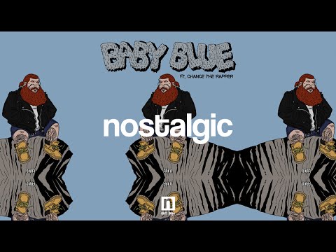Action Bronson - Baby Blue ft. Chance The Rapper
