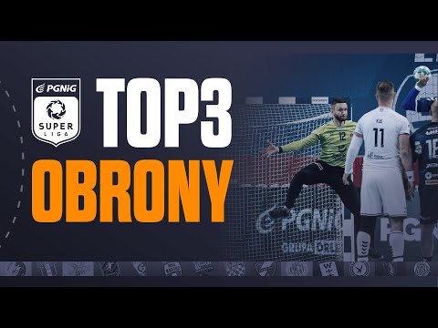 PGNiG Superliga: TOP 3 OBRONY - 24. tydzień