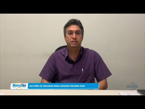 Mutirão de cirurgias para Catarata encerra hoje 27 03 2023