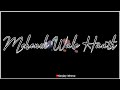 Mehendi Wale Haath Guru Randhawa Whatsapp Status Mehndi Wale Hath Status Latest Hindi Song 2021