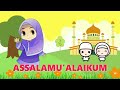 Assalamu Alaikum Lagu Anak Islami Vocal Shema Salam Selamat Dan Sejahtera