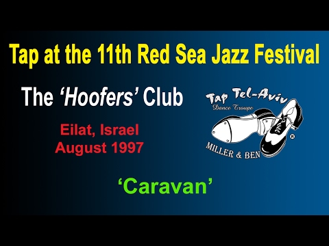 Tap Tel-Aviv perform 'Caravan'