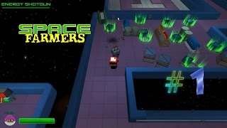 Space Farmers #1 - 5 ภารกิจ พิชิตทางออก