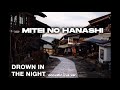 Mitei No Hanashi Drown In The Night Acoustic Live Ver