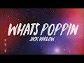 Jack Harlow - Whats Poppin (Instrumental)