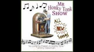 As Long As Theres A Honky Tonk Jimmy Newman