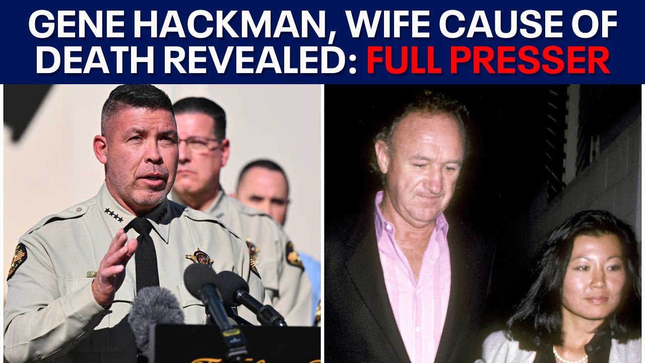 Gene Hackman, Betsy Arakawa cause of death revealed