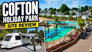 Cofton Holidays Review | Is This Devon’s Ultimate Caravan Park?