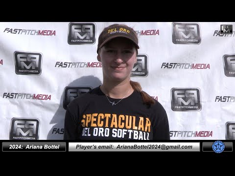 2024 Ariana Bottel 4.0 GPA - Athletic Pitcher and First base Softball Skills Video - Bombers 18U