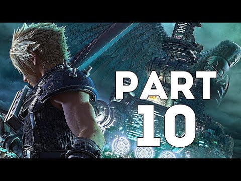 FINAL FANTASY 7 REMAKE Walkthrough Gameplay Part 10 - SHINRA HQ